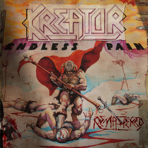 Kreator - Endless Pain (Remasteded 2017)