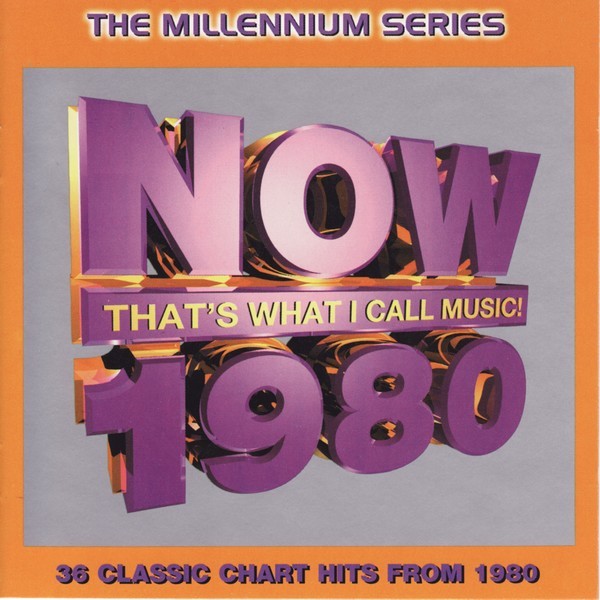 VA - Now That’s What I Call Music! 1980 The Millennium Series (1999)