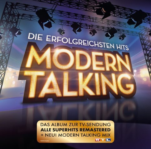 Modern Talking - Die Erfolgreichsten Hits+Thomas Anders - Pures Leben