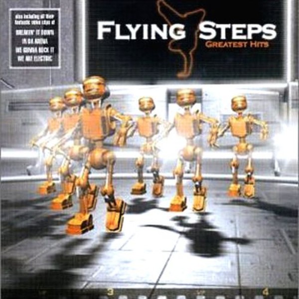 Flying Steps - Greatest Hits ( 2002 )
